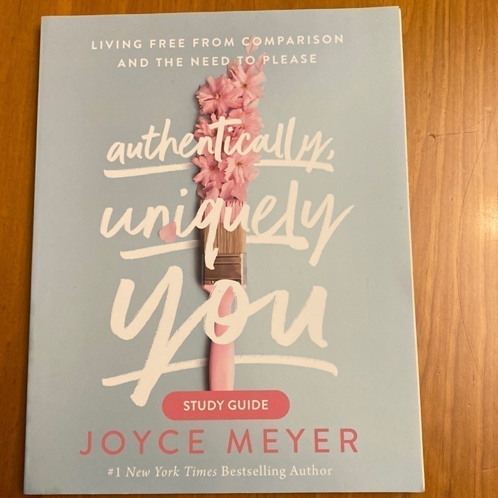 Authentically Uniquely You Study Guide Paperback Book by Joyce Meyer
